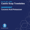 Castile Soap Towelettes 5"X 7" - Image 3